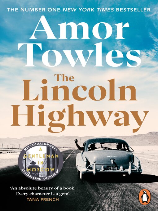 Title details for The Lincoln Highway by Amor Towles - Available